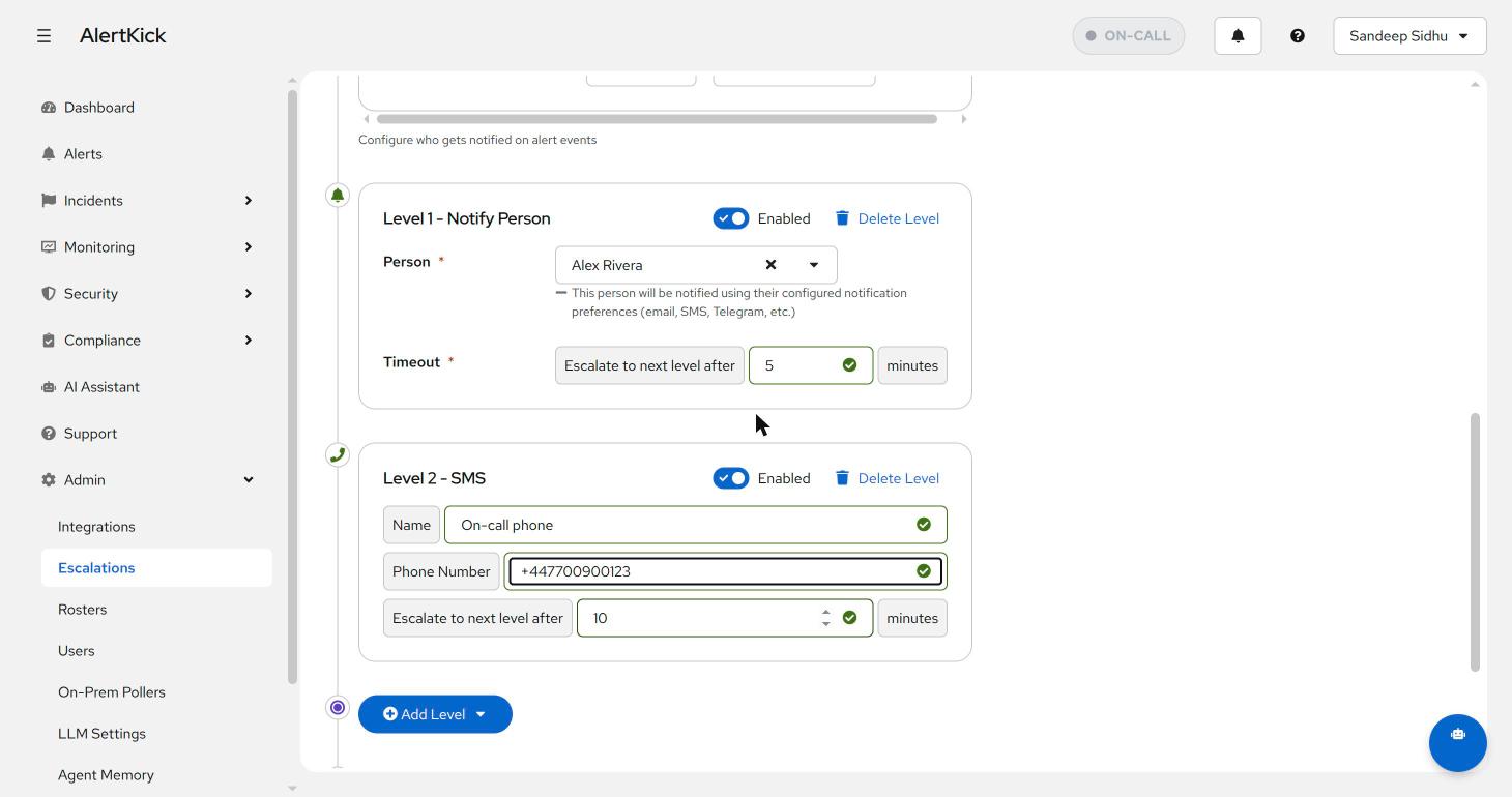 Two configured levels: Notify Person with a 5 minute timeout, then SMS with a 10 minute timeout